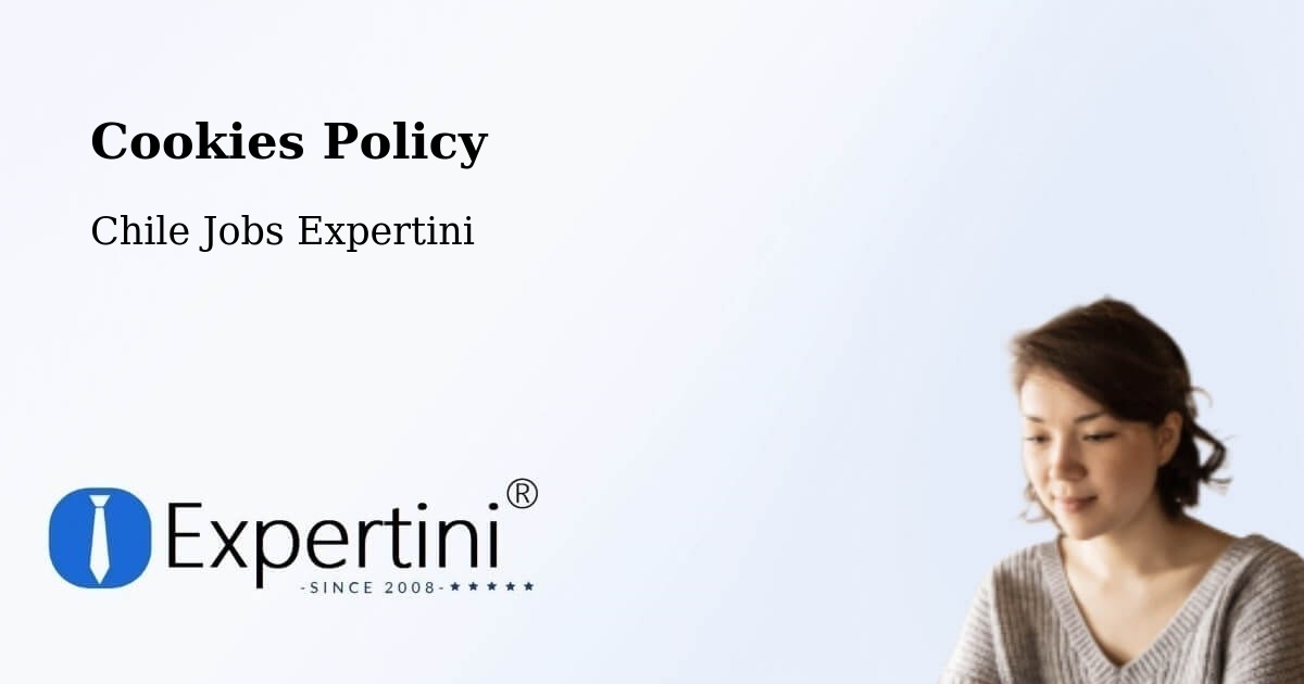 Cookie Policy – Chile Chico - Chile Jobs Expertini