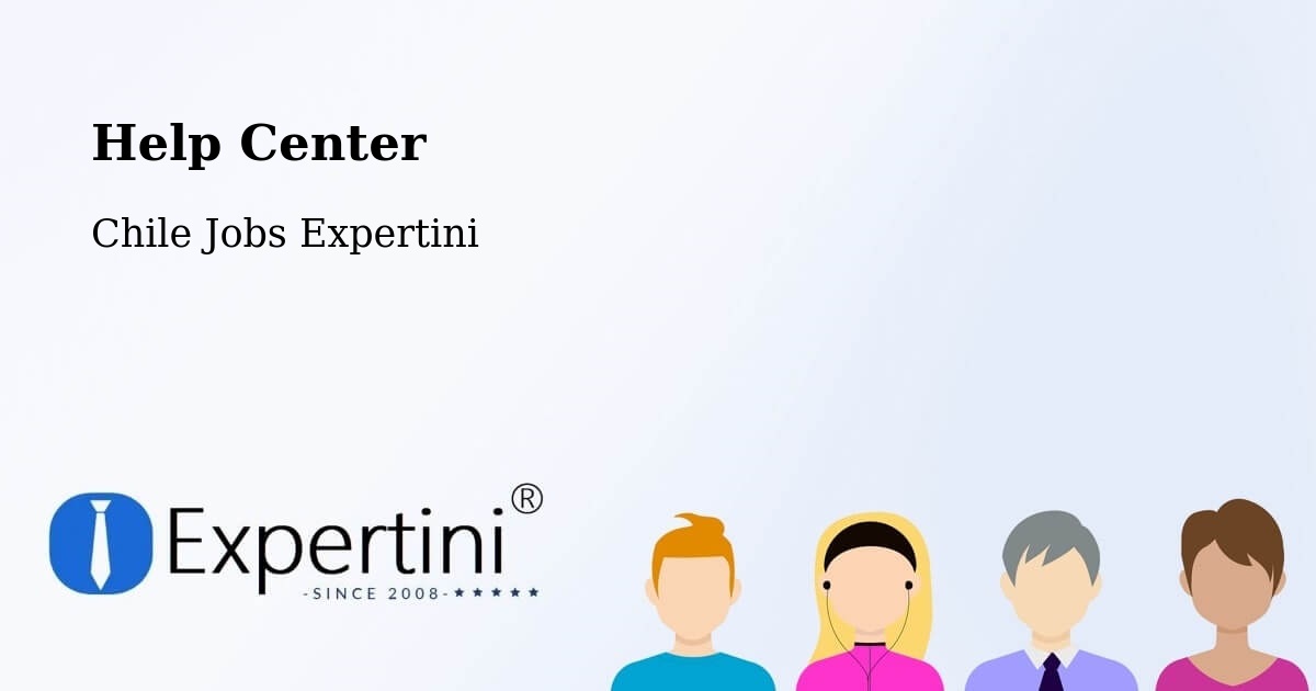 Help Center – Chile Chico - Chile Jobs Expertini