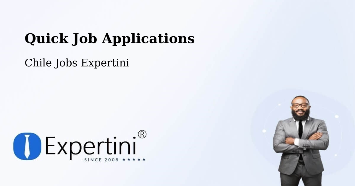 Quick Apply Feature – Chile Chico - Chile Jobs Expertini