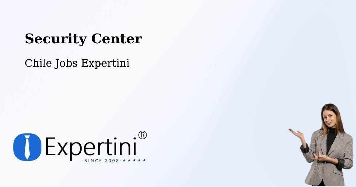 Security & Compliance – Chile Chico - Chile Jobs Expertini