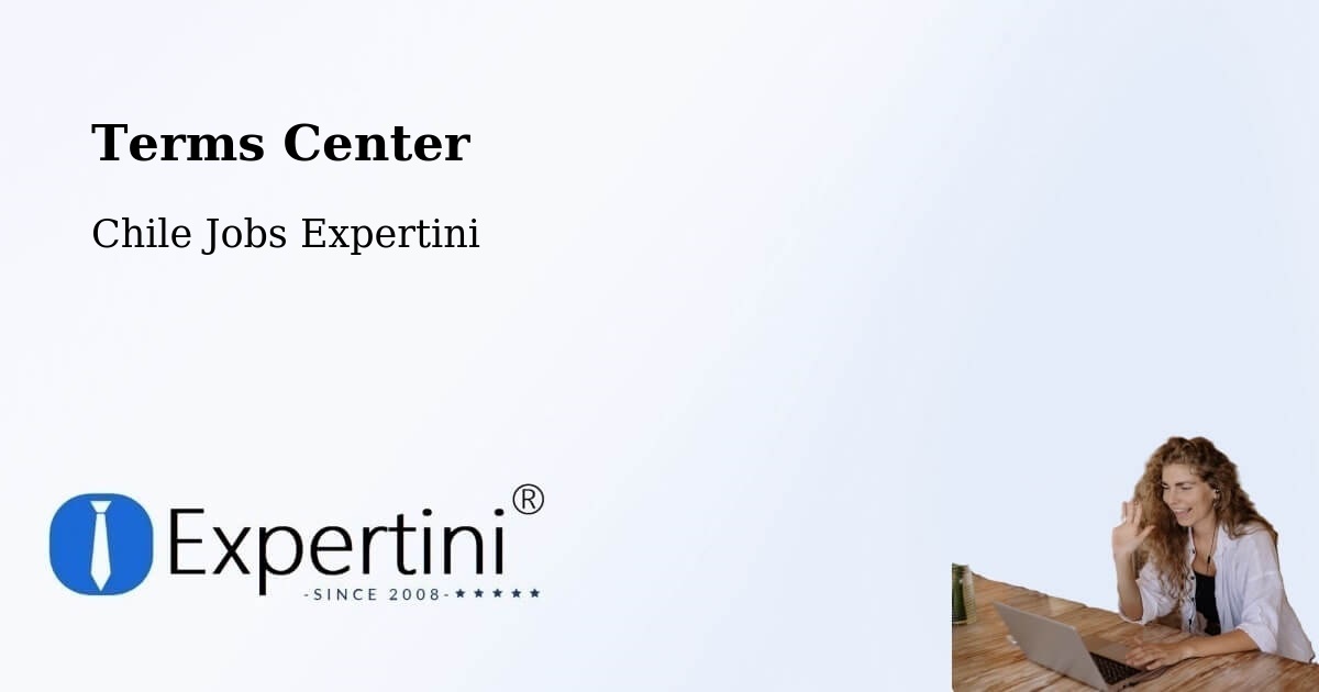Terms of Service – Chile Chico - Chile Jobs Expertini